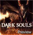 Dark Souls Preview