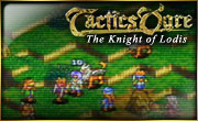Tactics Ogre: KoL