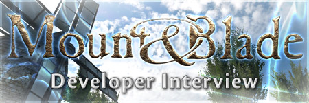 Mount & blade Interview