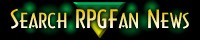 Search RPGFan News